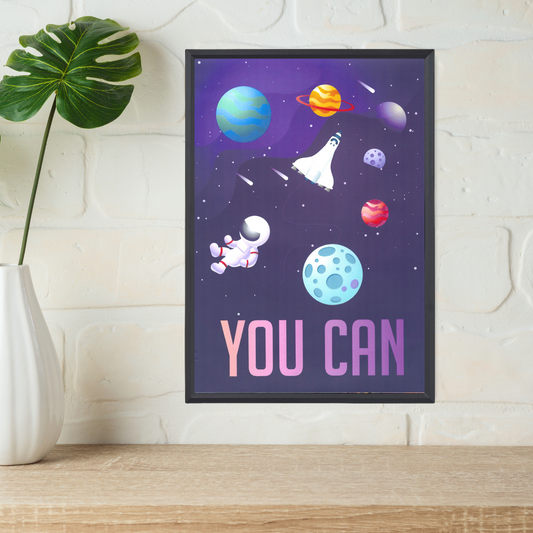 You Can Modern Art Poster – Space Tour & Inspirational Quotes (A4, Framed)